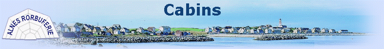 Cabins