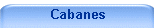 Cabanes