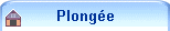 Plong�e